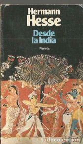 Libros de segunda mano: HERMANN HESSE. DESDE LA INDIA. PLANETA